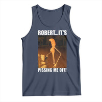Marcus The Worm Meme Tank Top Robert Its Pissing Me Off - Wonder Print Shop