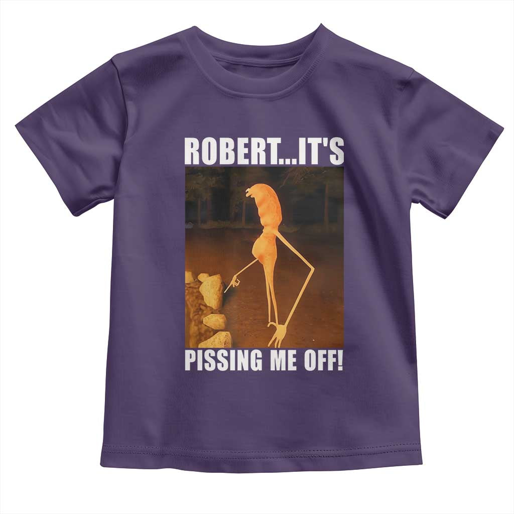 Marcus The Worm Meme Toddler T Shirt Robert Its Pissing Me Off - Wonder Print Shop