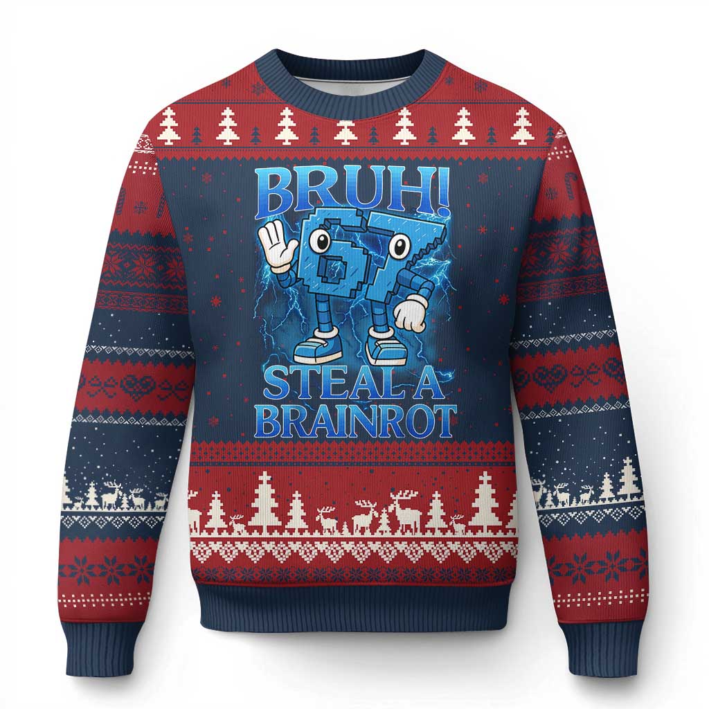 Bruh 6 7 Steal a Brainrot Ugly Christmas Sweater 6-7 Funny Brainrot Meme Six Seven Bootleg - Wonder Print Shop