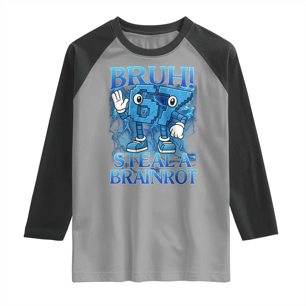 Bruh 6 7 Steal a Brainrot Raglan Shirt 6-7 Funny Brainrot Meme Six Seven Bootleg - Wonder Print Shop