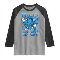 Bruh 6 7 Steal a Brainrot Raglan Shirt 6-7 Funny Brainrot Meme Six Seven Bootleg - Wonder Print Shop