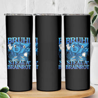 Bruh 6 7 Steal a Brainrot Skinny Tumbler 6-7 Funny Brainrot Meme Six Seven Bootleg - Wonder Print Shop