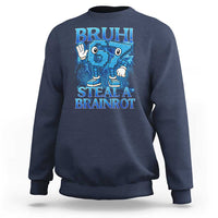 Bruh 6 7 Steal a Brainrot Sweatshirt 6-7 Funny Brainrot Meme Six Seven Bootleg - Wonder Print Shop