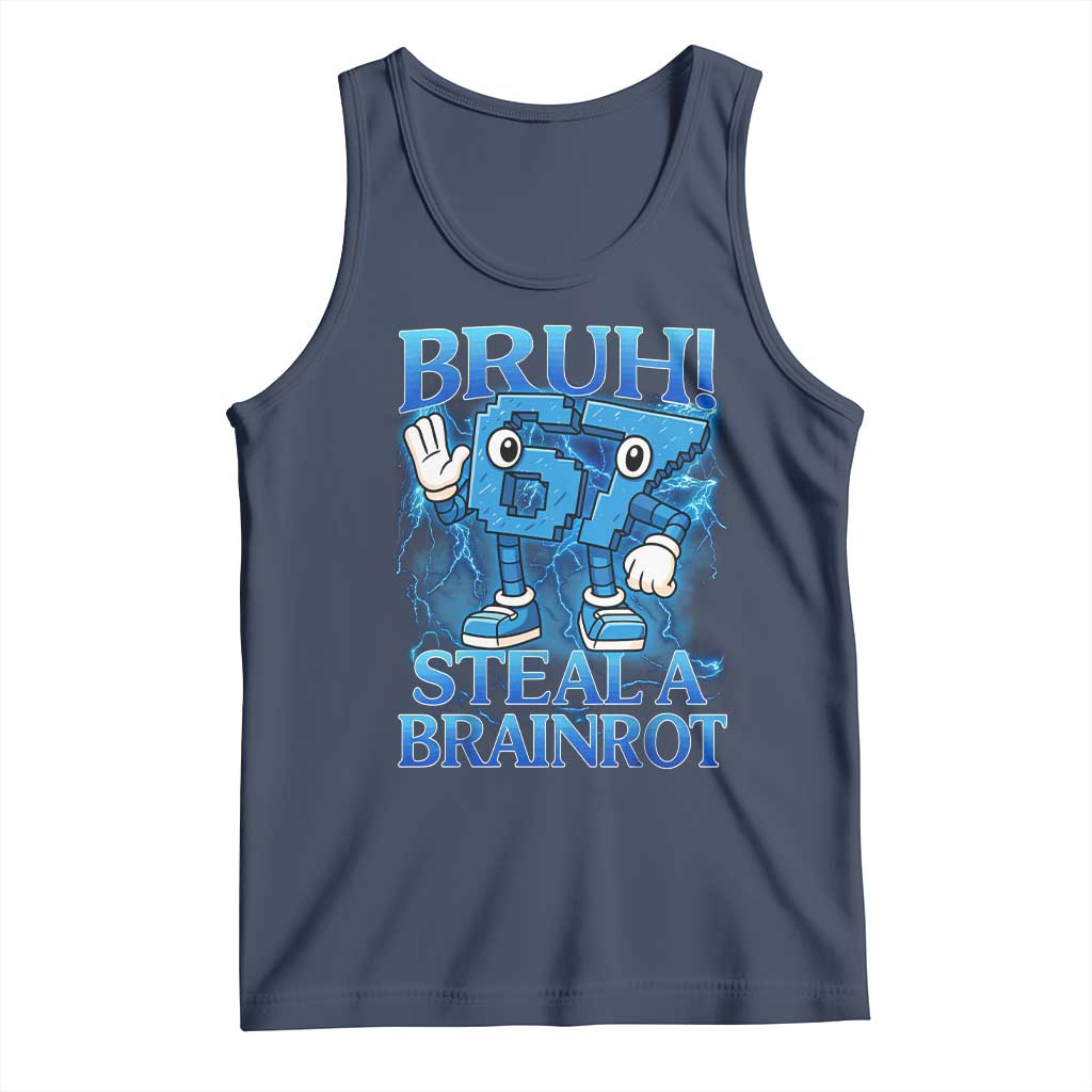 Bruh 6 7 Steal a Brainrot Tank Top 6-7 Funny Brainrot Meme Six Seven Bootleg - Wonder Print Shop
