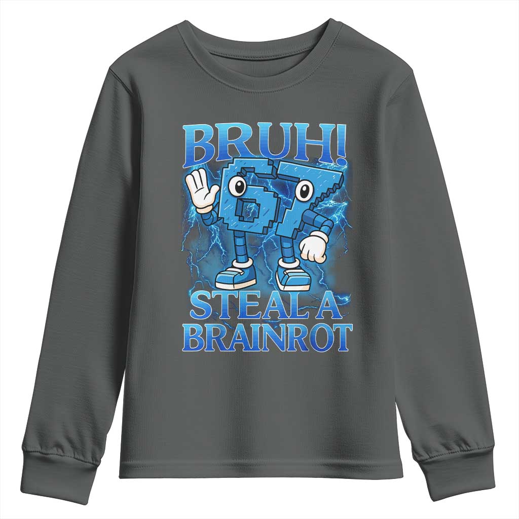 Bruh 6 7 Steal a Brainrot Youth Sweatshirt 6-7 Funny Brainrot Meme Six Seven Bootleg - Wonder Print Shop