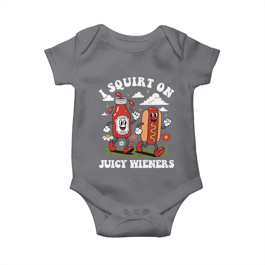 I Squirt On Juicy Wieners Baby Onesie Inappropriate Raunchy Humor - Wonder Print Shop