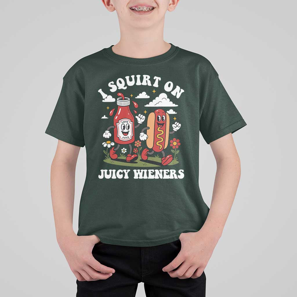 I Squirt On Juicy Wieners T Shirt For Kid Inappropriate Raunchy Humor - Wonder Print Shop