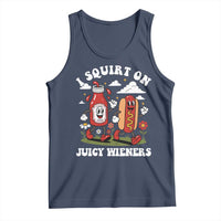 I Squirt On Juicy Wieners Tank Top Inappropriate Raunchy Humor - Wonder Print Shop