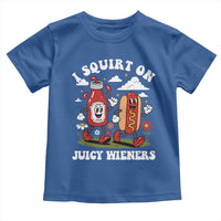 I Squirt On Juicy Wieners Toddler T Shirt Inappropriate Raunchy Humor - Wonder Print Shop