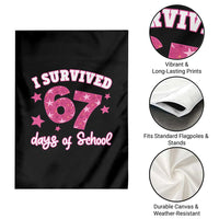 I Survived 67 Days Of School Garden Flag Funny Six Seven Teachers Students Meme Pink - Wonder Print Shop