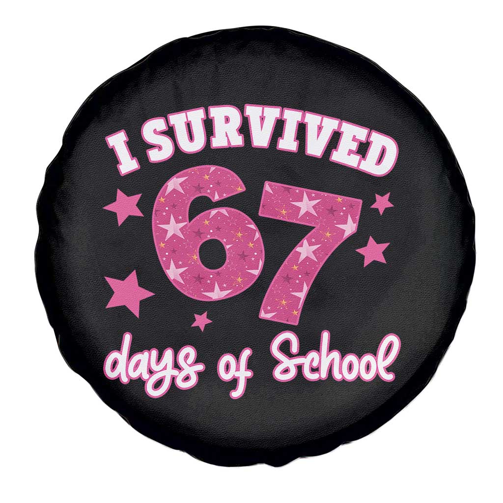I Survived 67 Days Of School Spare Tire Cover Funny Six Seven Teachers Students Meme Pink - Wonder Print Shop