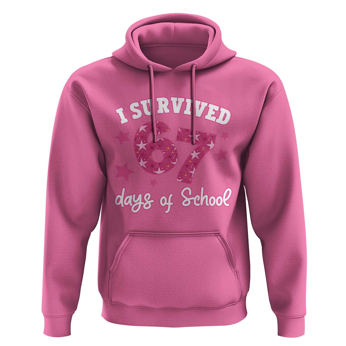 I Survived 67 Days Of School Hoodie Funny Six Seven Teachers Students Meme Pink - Wonder Print Shop