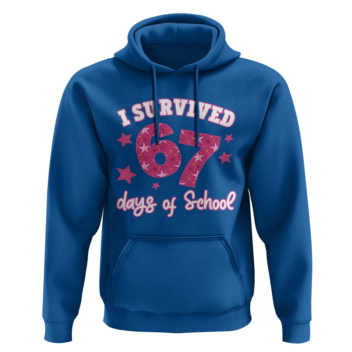 I Survived 67 Days Of School Hoodie Funny Six Seven Teachers Students Meme Pink - Wonder Print Shop