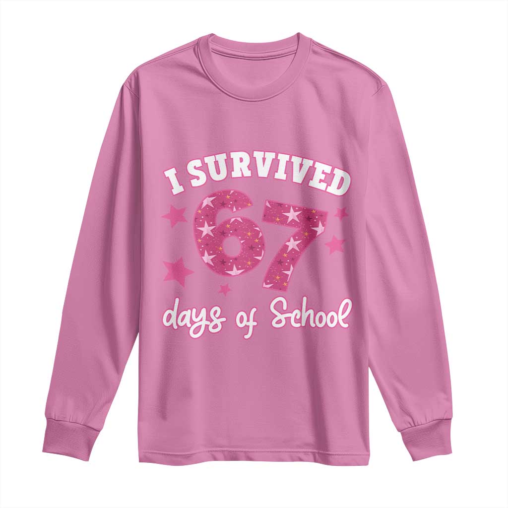 I Survived 67 Days Of School Long Sleeve Shirt Funny Six Seven Teachers Students Meme Pink - Wonder Print Shop