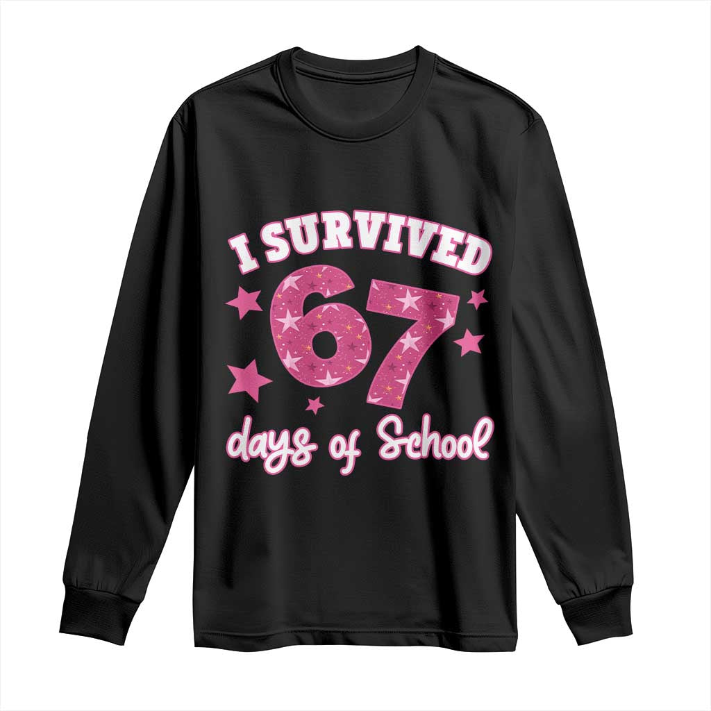 I Survived 67 Days Of School Long Sleeve Shirt Funny Six Seven Teachers Students Meme Pink - Wonder Print Shop