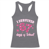 I Survived 67 Days Of School Racerback Tank Top Funny Six Seven Teachers Students Meme Pink - Wonder Print Shop