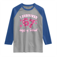 I Survived 67 Days Of School Raglan Shirt Funny Six Seven Teachers Students Meme Pink - Wonder Print Shop