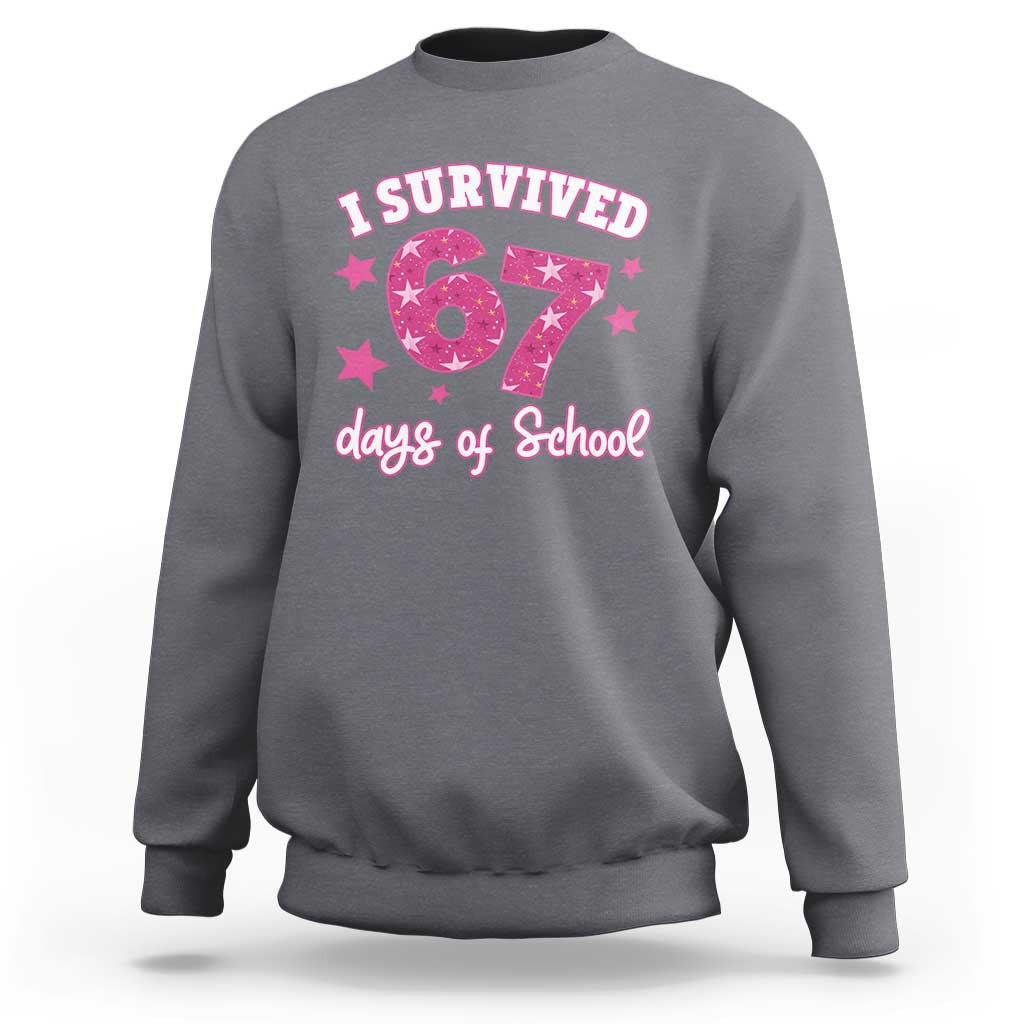 I Survived 67 Days Of School Sweatshirt Funny Six Seven Teachers Students Meme Pink - Wonder Print Shop