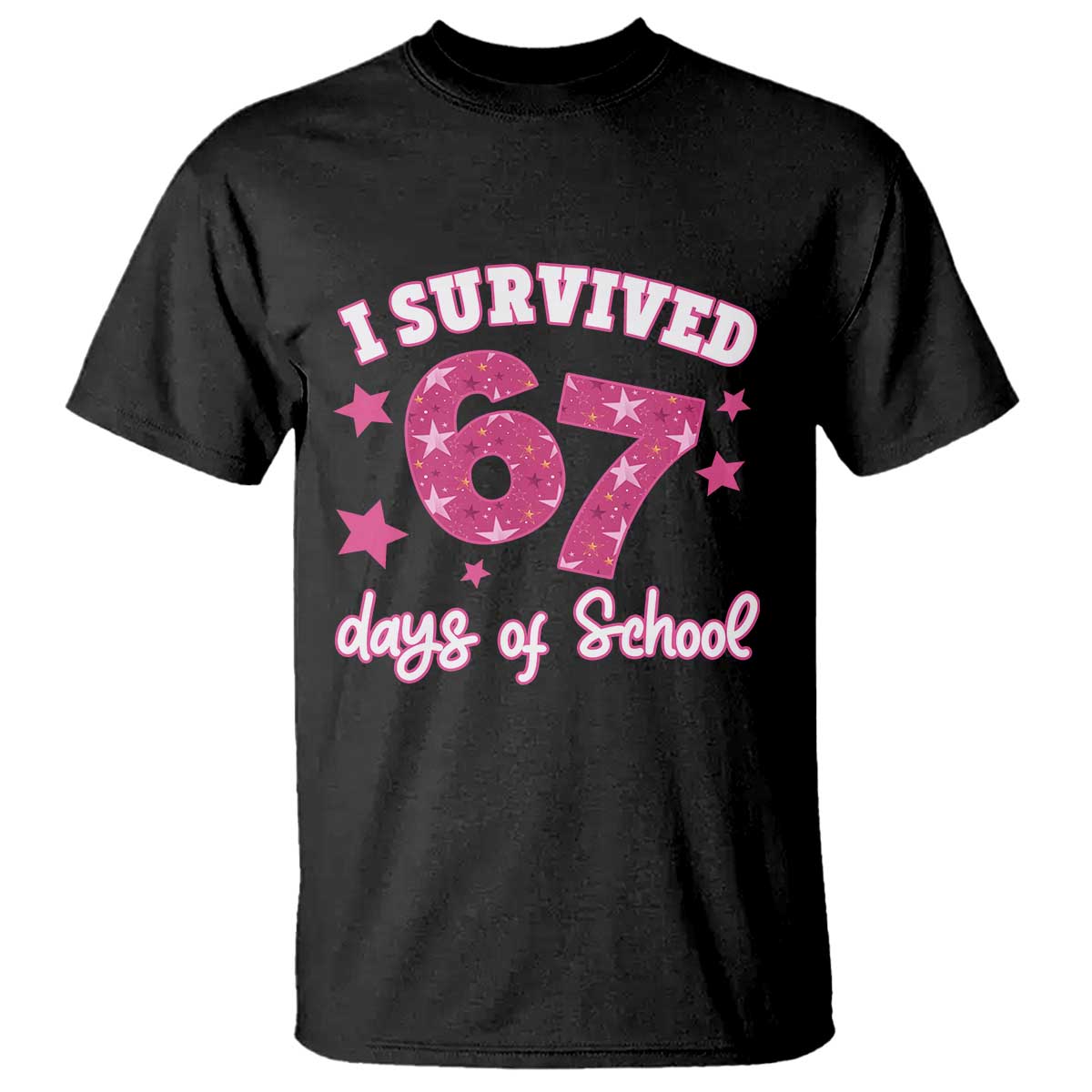 I Survived 67 Days Of School T Shirt Funny Six Seven Teachers Students Meme Pink - Wonder Print Shop