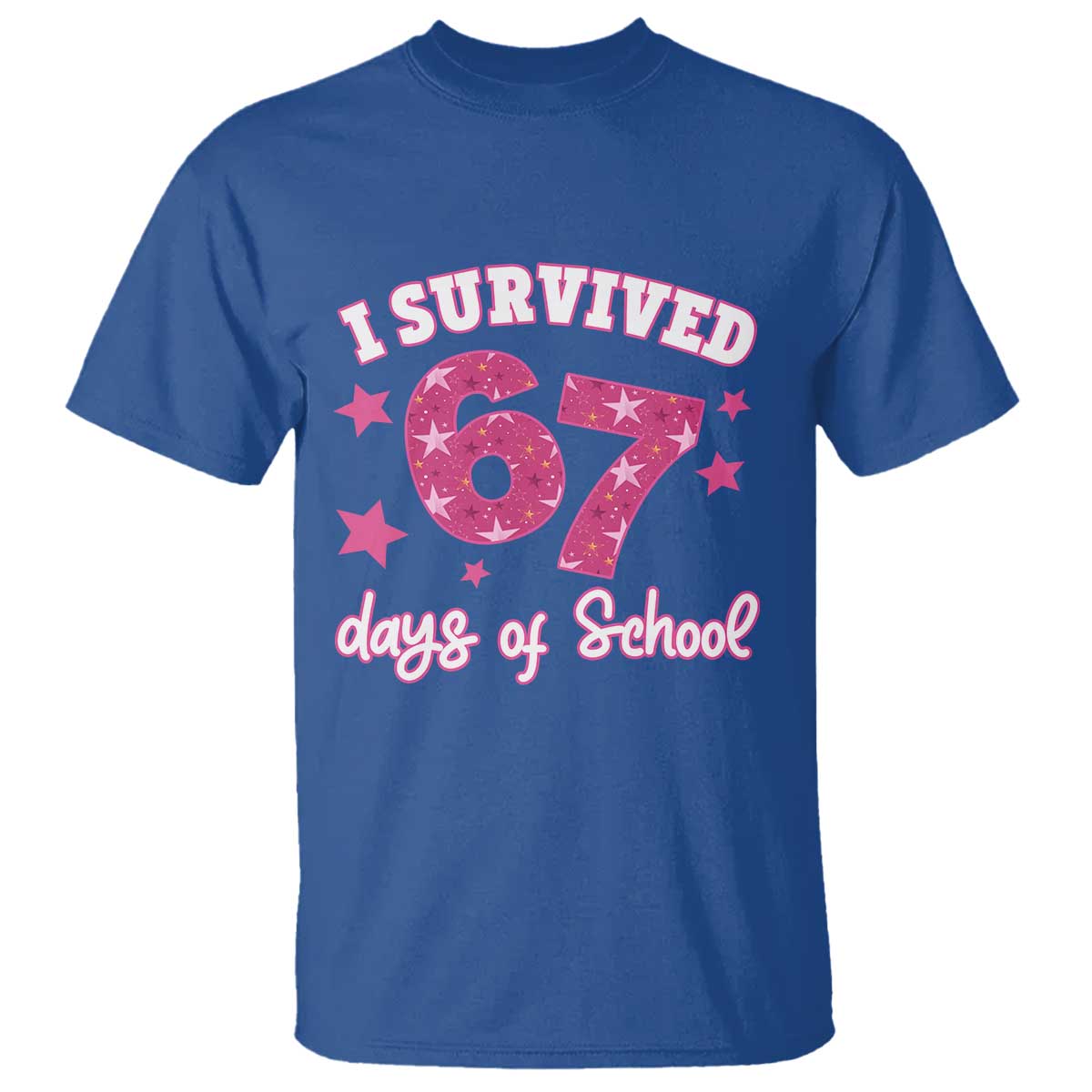 I Survived 67 Days Of School T Shirt Funny Six Seven Teachers Students Meme Pink - Wonder Print Shop
