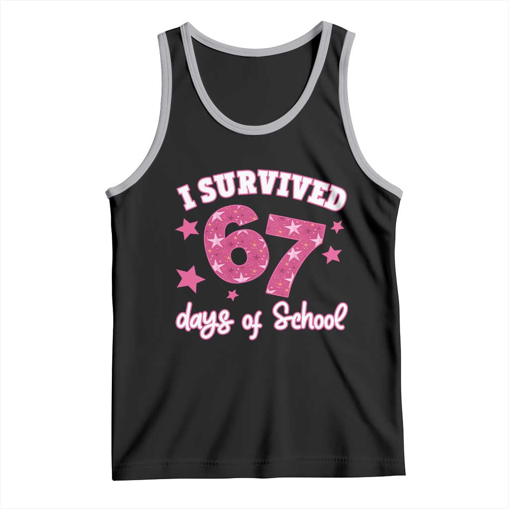 I Survived 67 Days Of School Tank Top Funny Six Seven Teachers Students Meme Pink - Wonder Print Shop