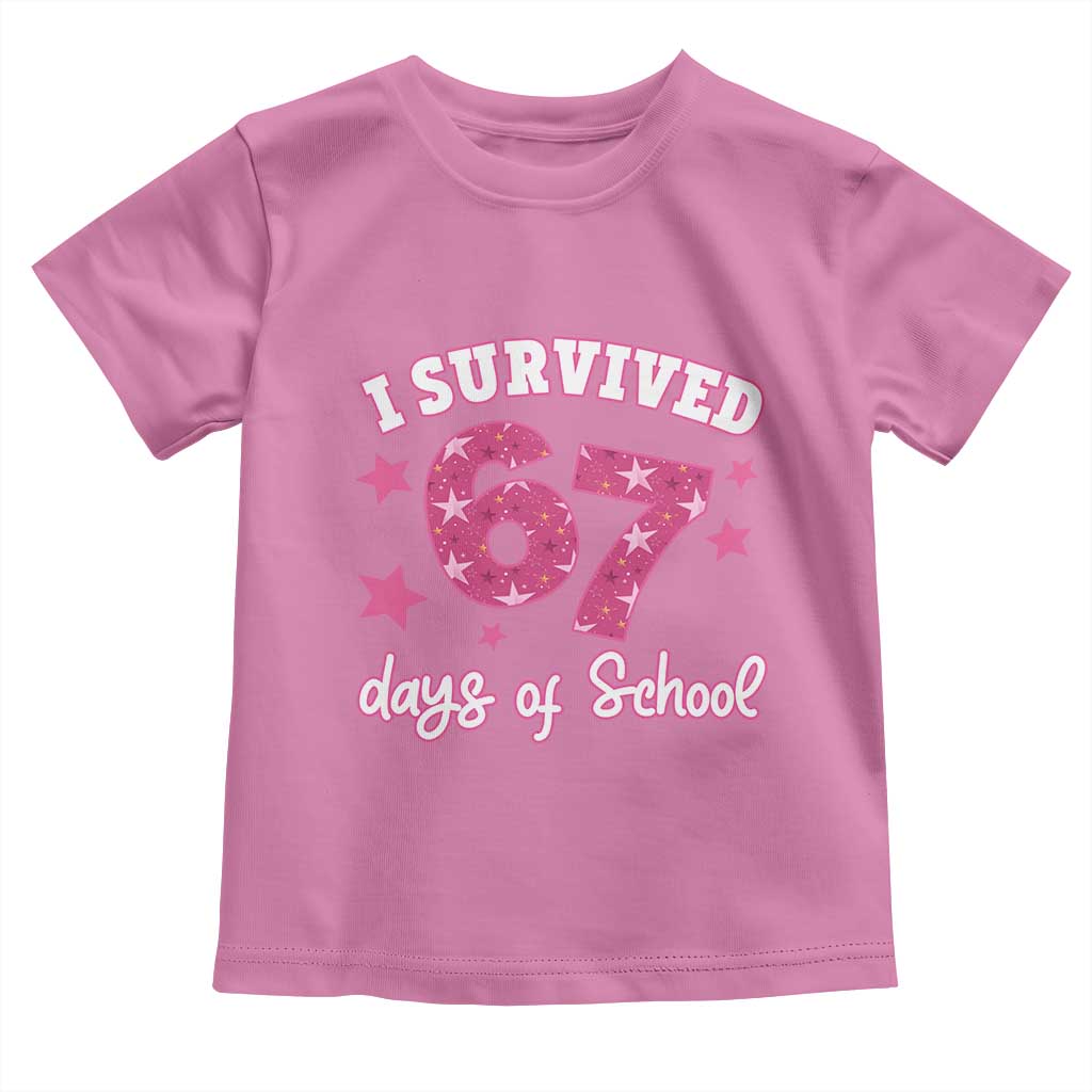 I Survived 67 Days Of School Toddler T Shirt Funny Six Seven Teachers Students Meme Pink - Wonder Print Shop