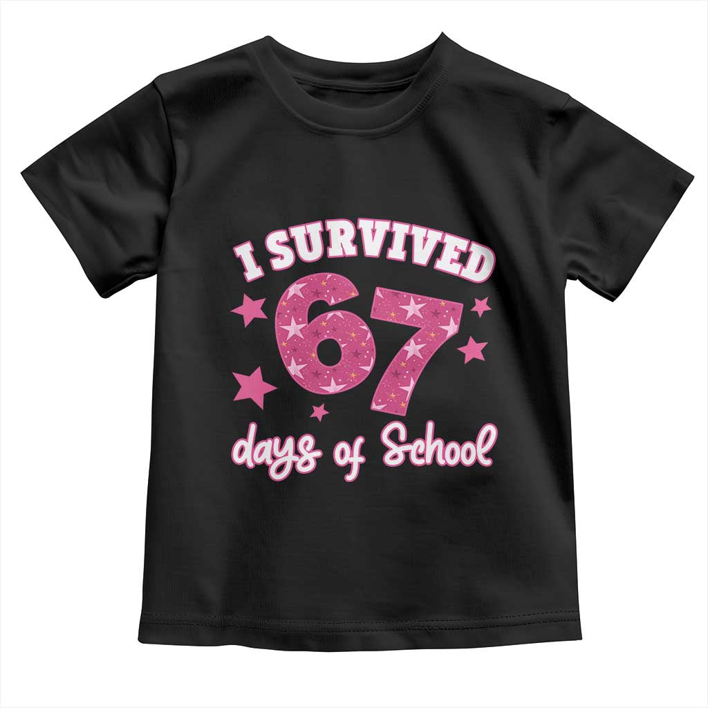 I Survived 67 Days Of School Toddler T Shirt Funny Six Seven Teachers Students Meme Pink - Wonder Print Shop