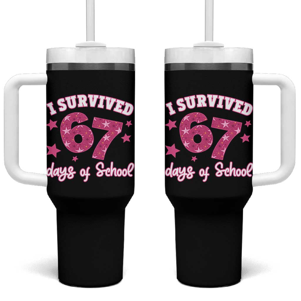 I Survived 67 Days Of School Tumbler With Handle Funny Six Seven Teachers Students Meme Pink - Wonder Print Shop