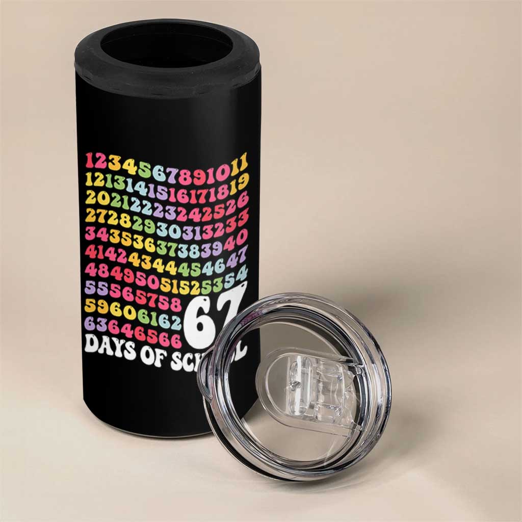 67 Days of School 4 in 1 Can Cooler Tumbler Funny Six Seven Meme Teacher Student Gen Alpha Slang - Wonder Print Shop