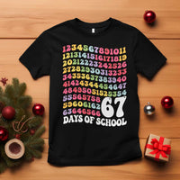 67 Days of School T Shirt Funny Six Seven Meme Teacher Student Gen Alpha Slang - Wonder Print Shop