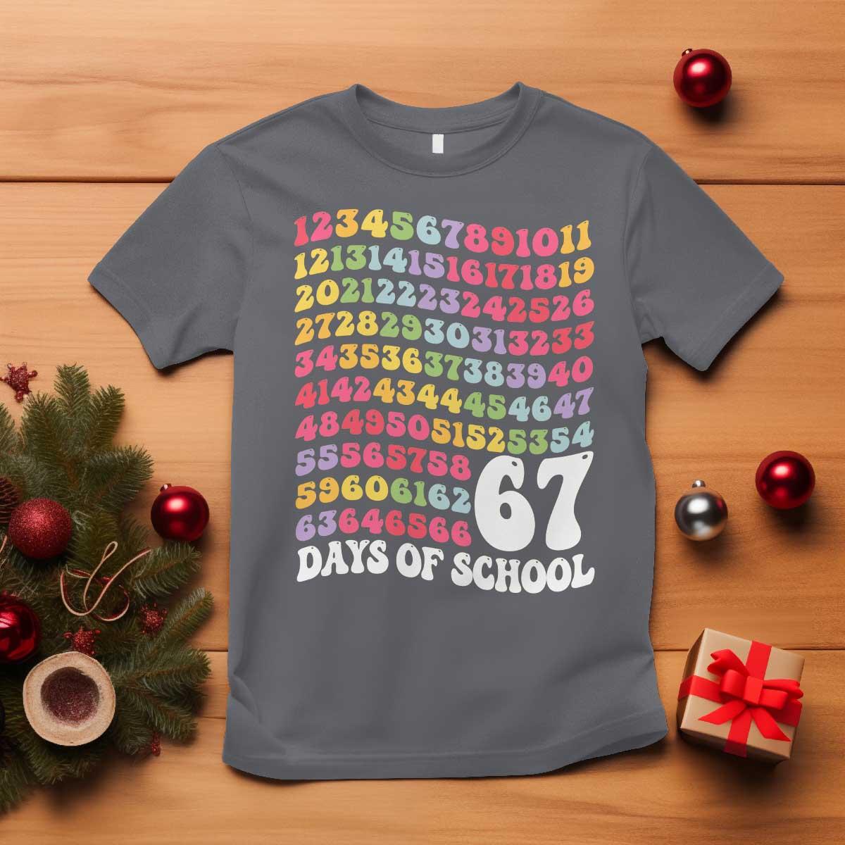 67 Days of School T Shirt Funny Six Seven Meme Teacher Student Gen Alpha Slang - Wonder Print Shop