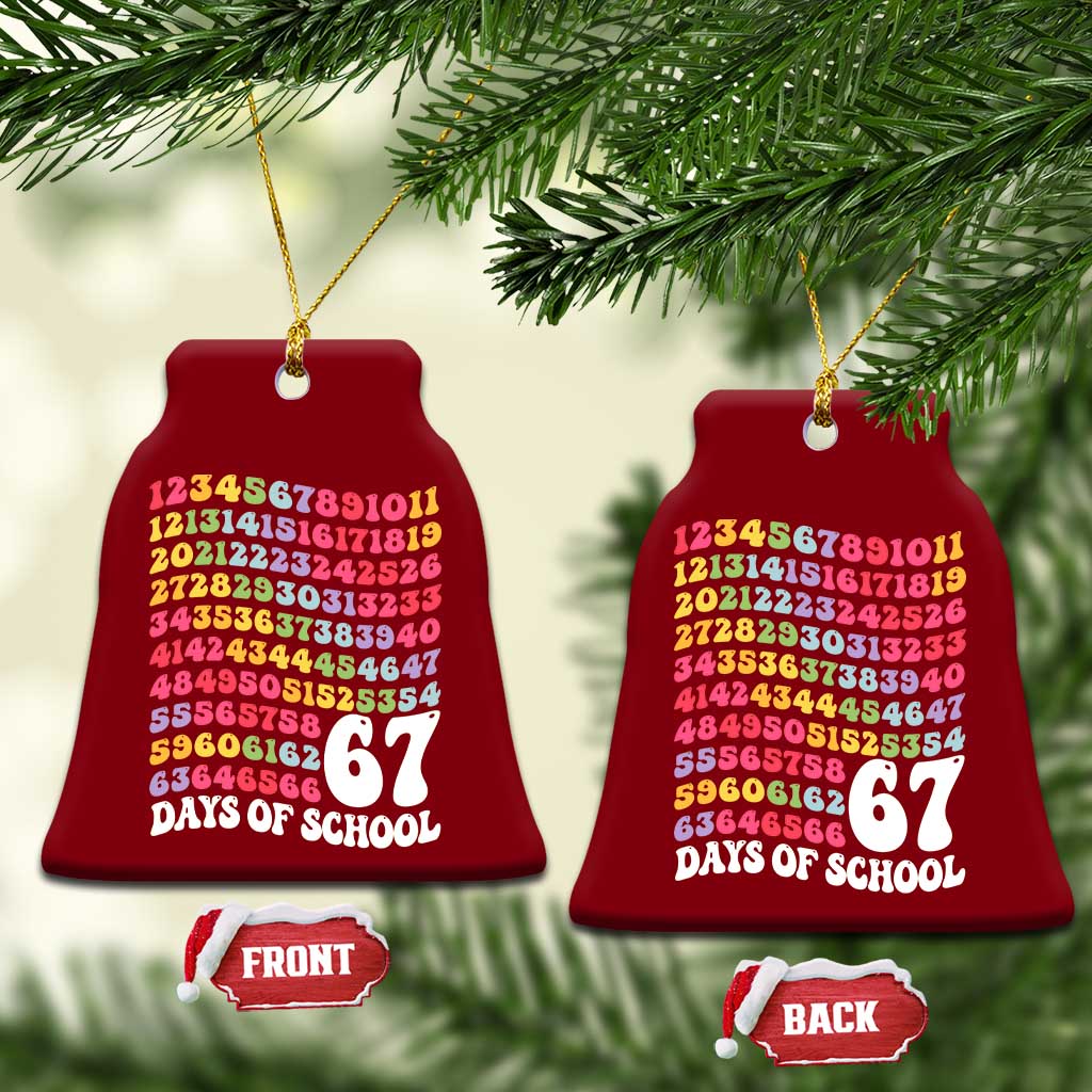 67 Days of School Ceramic Ornament Funny Six Seven Meme Teacher Student Gen Alpha Slang - Wonder Print Shop