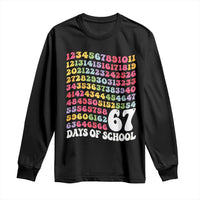 67 Days of School Long Sleeve Shirt Funny Six Seven Meme Teacher Student Gen Alpha Slang - Wonder Print Shop