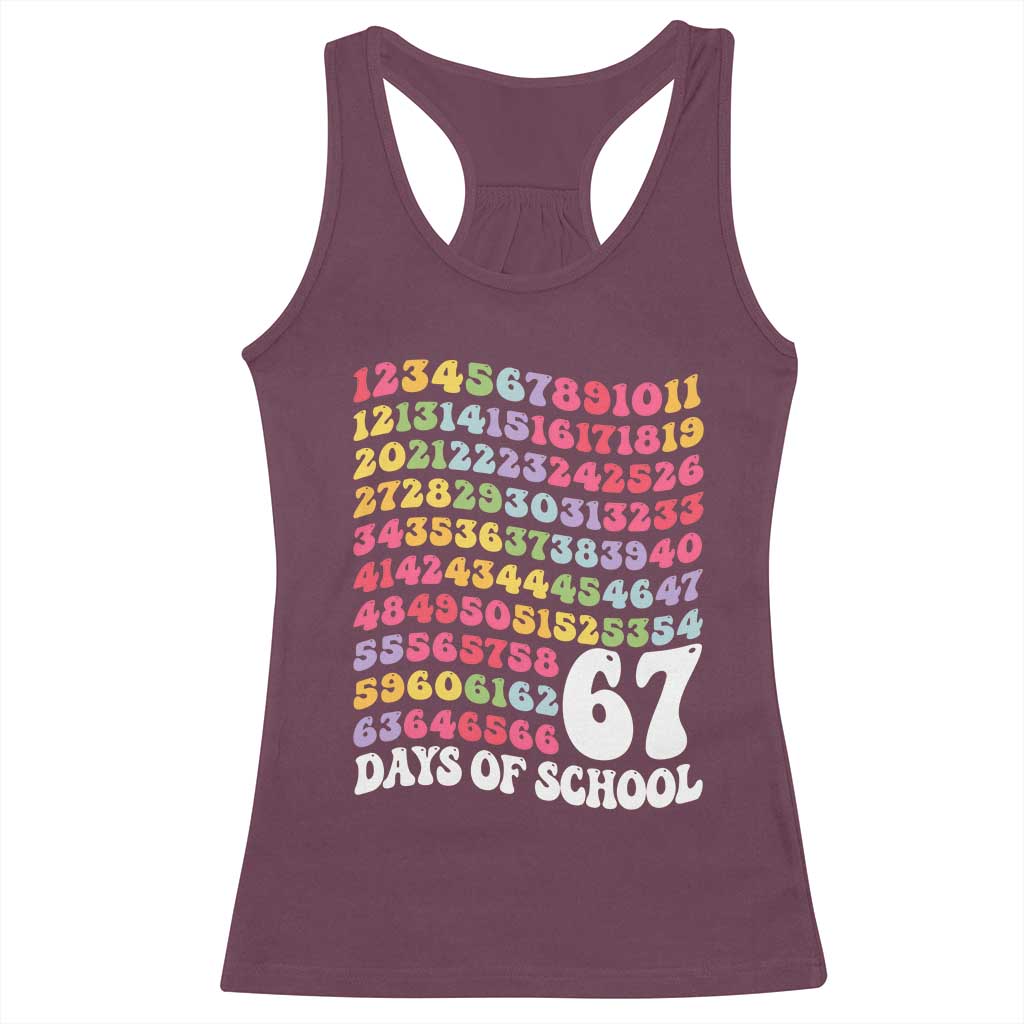 67 Days of School Racerback Tank Top Funny Six Seven Meme Teacher Student Gen Alpha Slang - Wonder Print Shop