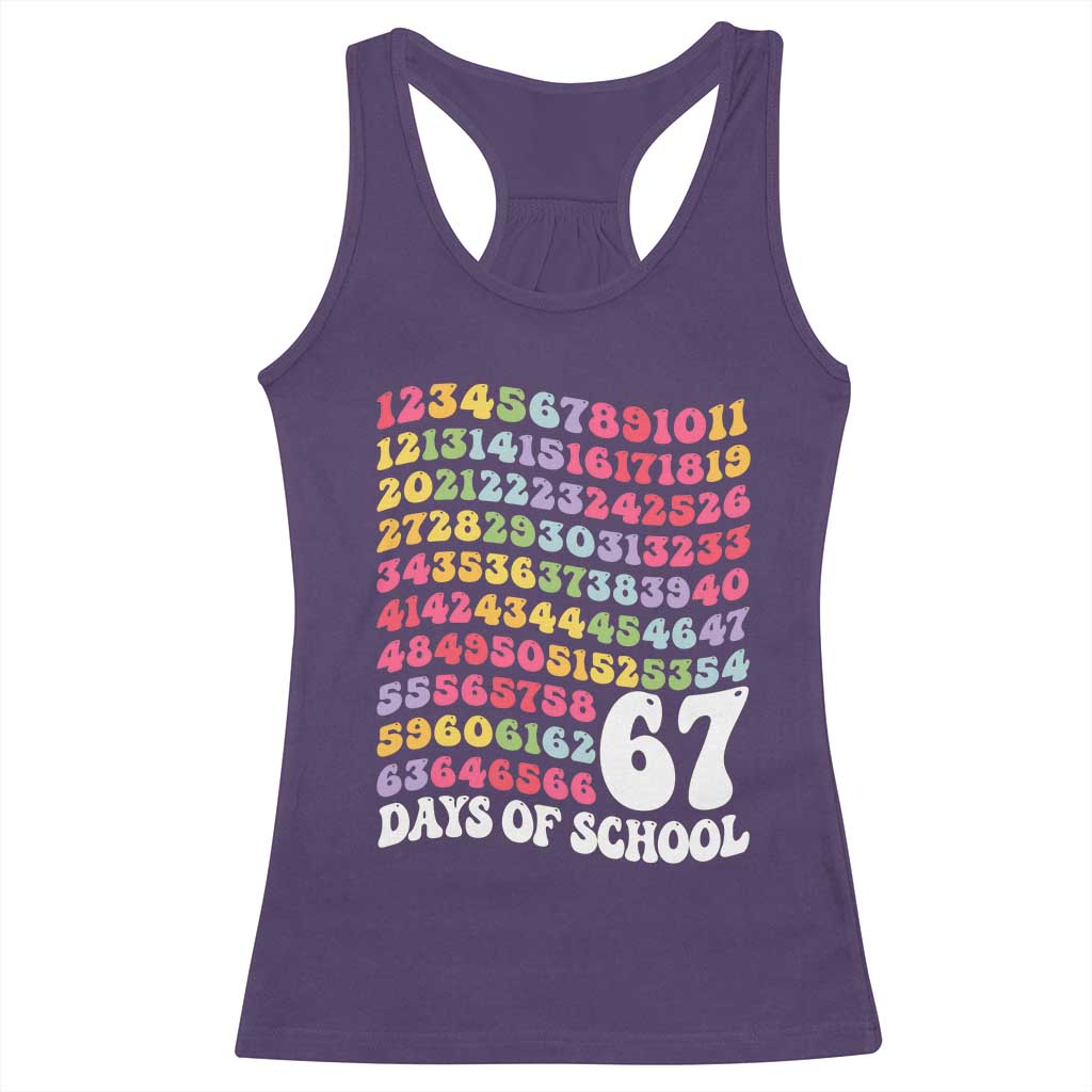 67 Days of School Racerback Tank Top Funny Six Seven Meme Teacher Student Gen Alpha Slang - Wonder Print Shop