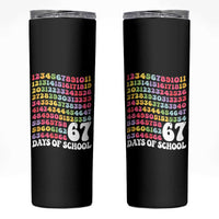 67 Days of School Skinny Tumbler Funny Six Seven Meme Teacher Student Gen Alpha Slang - Wonder Print Shop