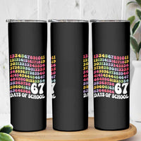 67 Days of School Skinny Tumbler Funny Six Seven Meme Teacher Student Gen Alpha Slang - Wonder Print Shop