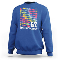 67 Days of School Sweatshirt Funny Six Seven Meme Teacher Student Gen Alpha Slang - Wonder Print Shop