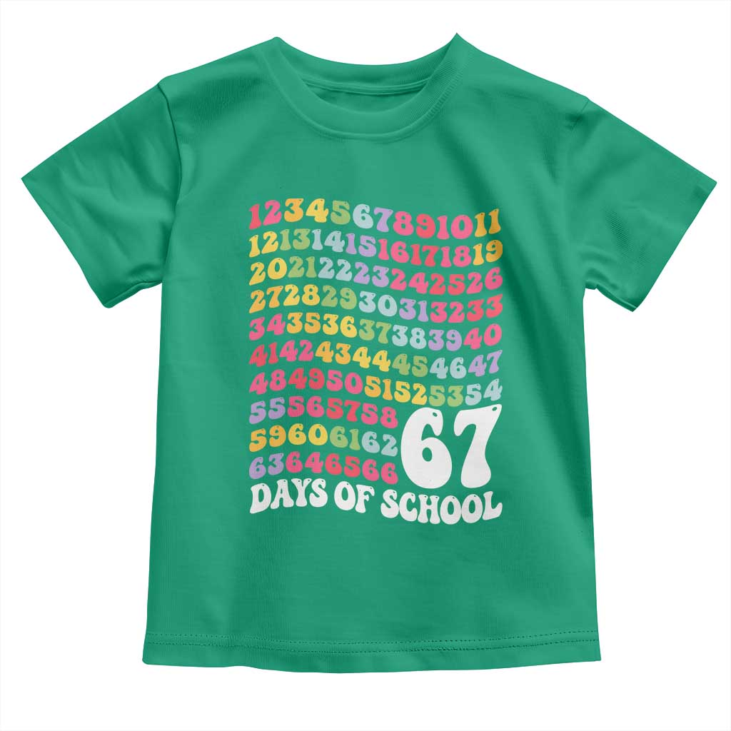 67 Days of School Toddler T Shirt Funny Six Seven Meme Teacher Student Gen Alpha Slang - Wonder Print Shop