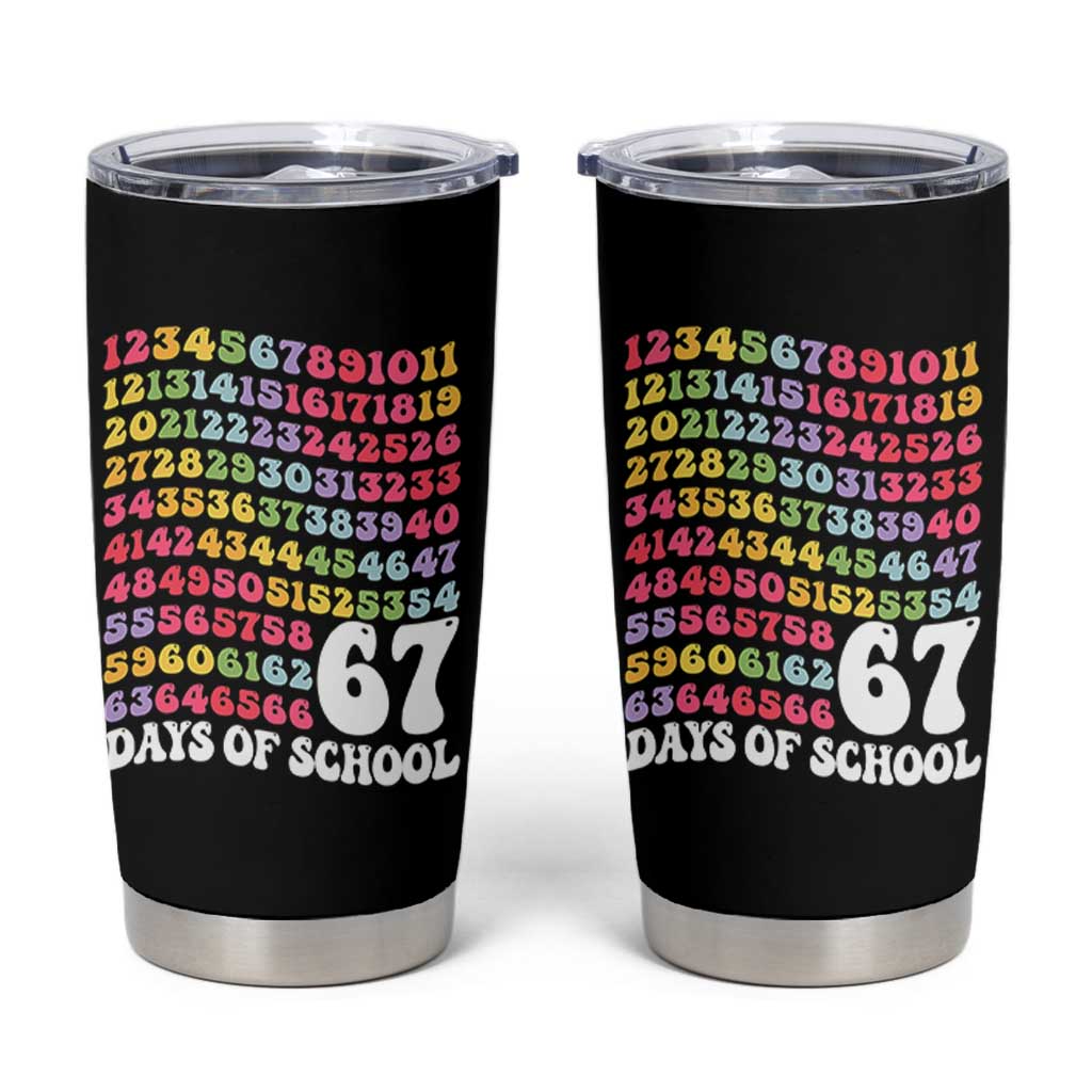 67 Days of School Tumbler Cup Funny Six Seven Meme Teacher Student Gen Alpha Slang - Wonder Print Shop