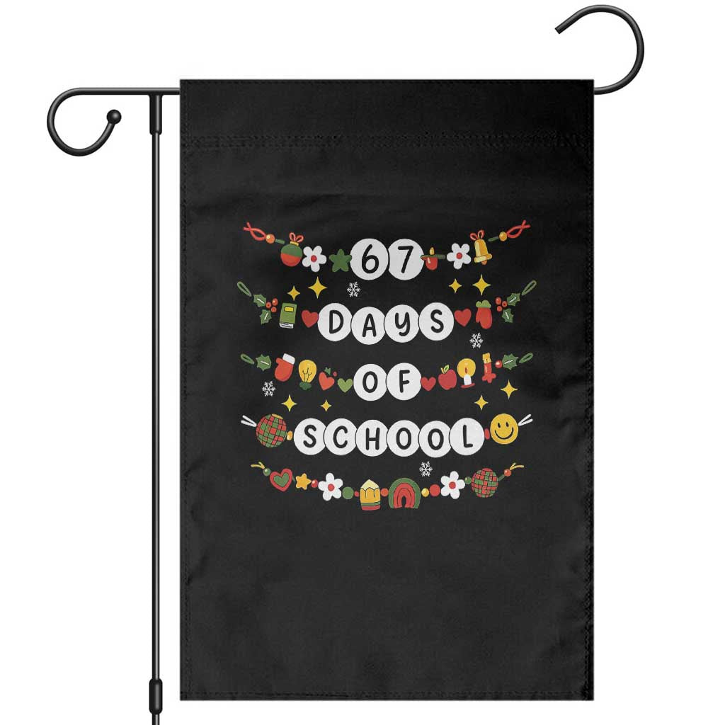 Christmas 67 Days of School Garden Flag Bracelets 6 7 Teacher Student Funny Six Seven Meme Slang - Wonder Print Shop