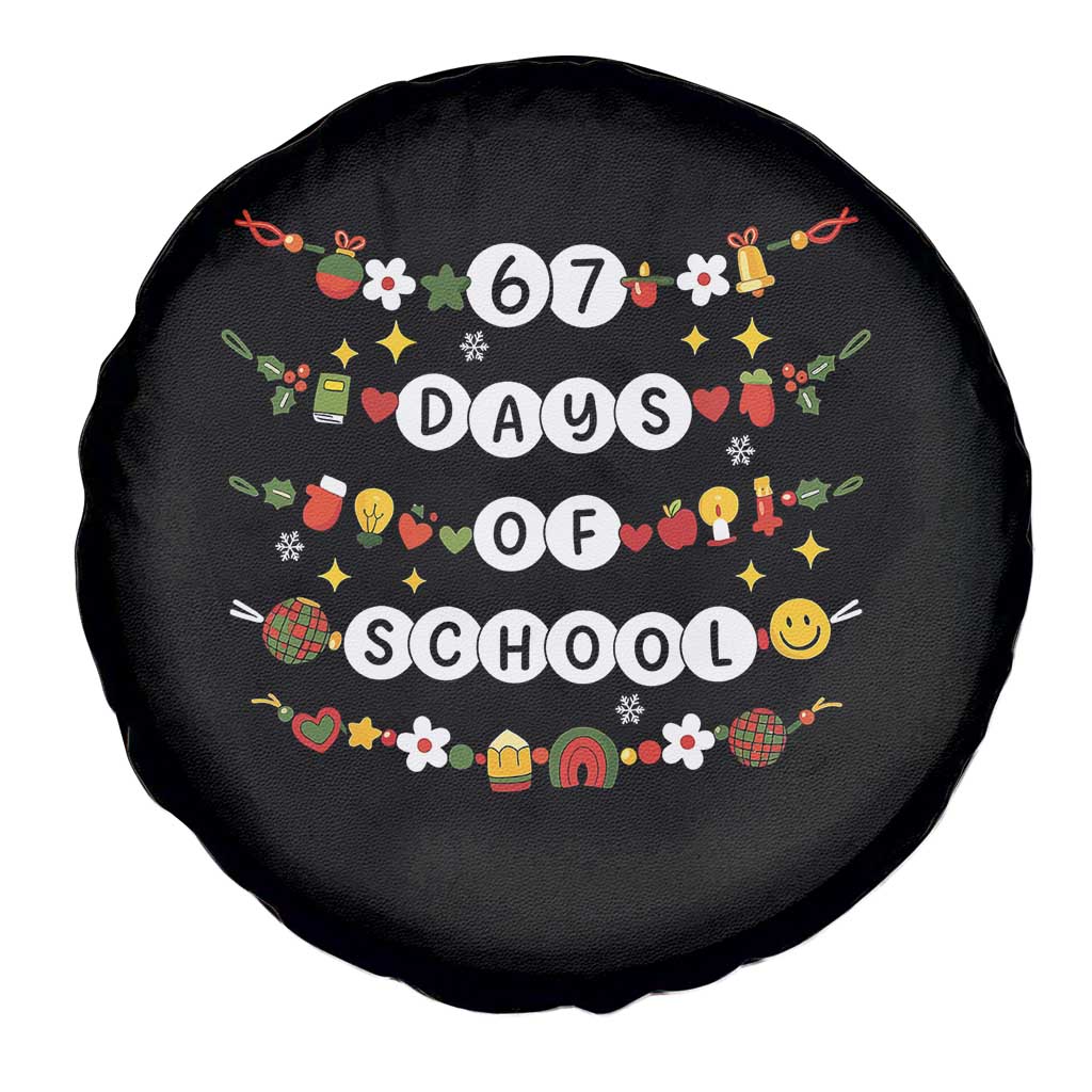 Christmas 67 Days of School Spare Tire Cover Bracelets 6 7 Teacher Student Funny Six Seven Meme Slang - Wonder Print Shop