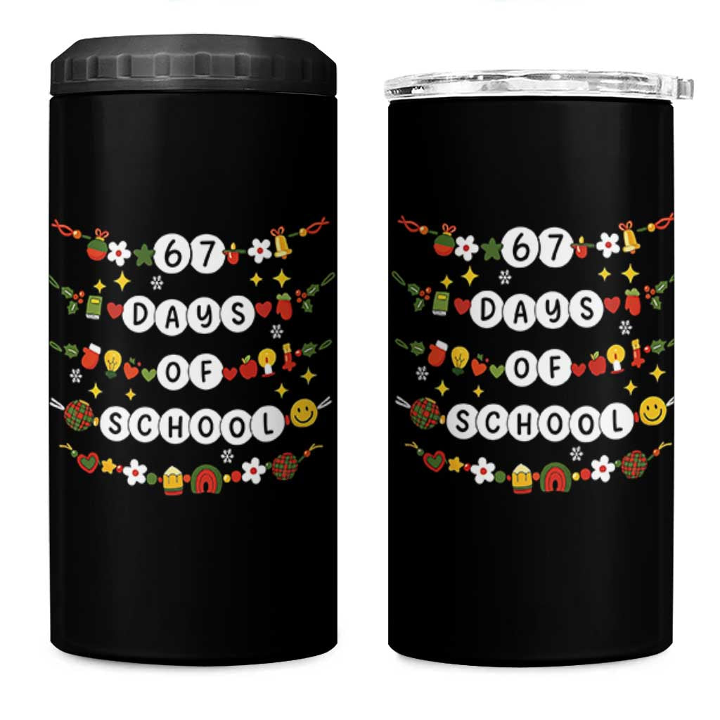 Christmas 67 Days of School 4 in 1 Can Cooler Tumbler Bracelets 6 7 Teacher Student Funny Six Seven Meme Slang - Wonder Print Shop