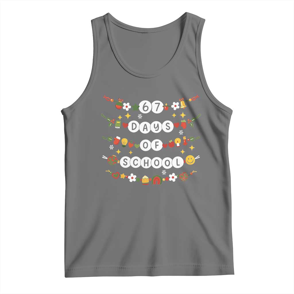 Christmas 67 Days of School Tank Top Bracelets 6 7 Teacher Student Funny Six Seven Meme Slang - Wonder Print Shop