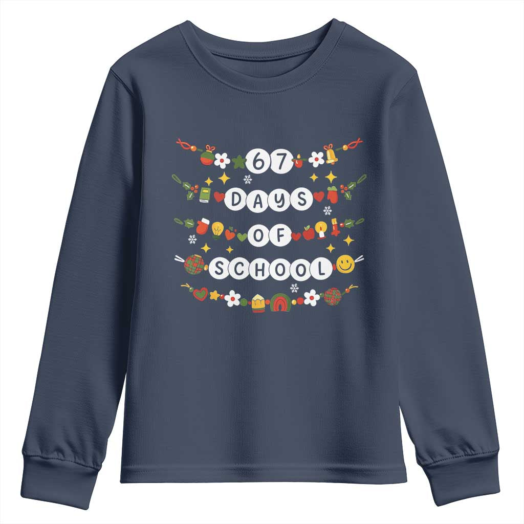 Christmas 67 Days of School Youth Sweatshirt Bracelets 6 7 Teacher Student Funny Six Seven Meme Slang - Wonder Print Shop