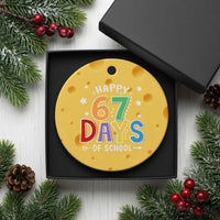 67 Days of School Ceramic Ornament Funny Meme Teacher Student 67th Day - Wonder Print Shop
