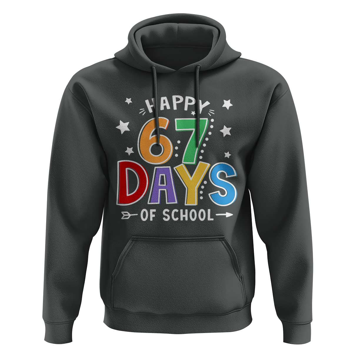 67 Days of School Hoodie Funny Meme Teacher Student 67th Day - undefined