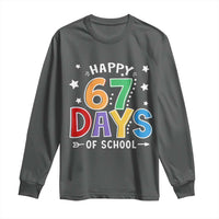 67 Days of School Long Sleeve Shirt Funny Meme Teacher Student 67th Day - Wonder Print Shop