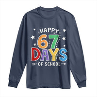 67 Days of School Long Sleeve Shirt Funny Meme Teacher Student 67th Day - Wonder Print Shop