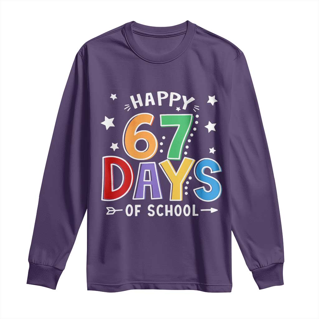 67 Days of School Long Sleeve Shirt Funny Meme Teacher Student 67th Day - Wonder Print Shop